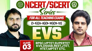 NCERTSCERT EVS Class 3 For All Teaching Exam By Sachin Academy Live 11am [upl. by Musette]