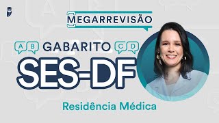 Gabarito SESDF 2023  Correção de Prova Ao vivo Residência Médica [upl. by Einolem]