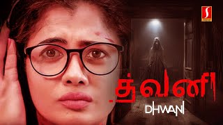 Suspense Horror Thriller Tamil Movie DHWANI  Priyanka Prabhu Suthan Sudarshan Haripriya [upl. by Alemak]