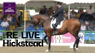 RELIVE  FEI Dressage Nations Cup  Grand Prix  Hickstead [upl. by Enilesor]