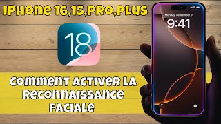 Comment activer la reconnaissance faciale sur iPhone 1615proplus ios 18  face ID iPhone [upl. by Jenks]