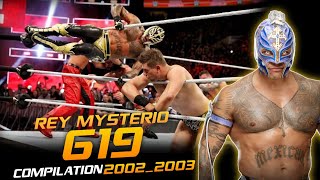 Rey Mysterio 619 Compilation 20022003 [upl. by Ledairam583]