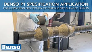 Denso P1 Specification Application for Corrosion Protection of Ferrous Pipe Flanged Joints [upl. by Naitsirhc]