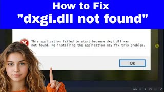 FIX quotdxgidll was not foundquot Error  dxgidll file missing Windows 11 [upl. by Claiborn699]