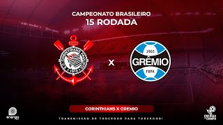 CORINTHIANS X GREMIO  18092023  BRASILEIRÃO  AO VIVO [upl. by Ecnaiva]