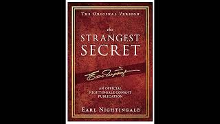 The Strangest Secret by Earl Nightingale  Full Audiobook [upl. by Haropizt]