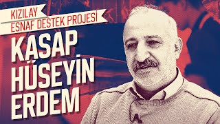 Kızılay Esnaf Destek Projesi  Kasap Hüseyin Erdem Hikayesi [upl. by Jeni]