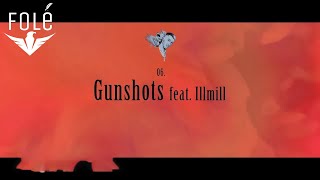 S4MM feat ILLMILL  GUNSHOTS [upl. by Donohue]