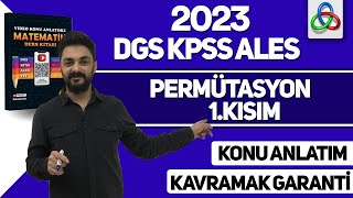 PERMÜTASYON 1 ADIM SAYMANIN TEMEL KURALLARI 2023 DGS KPSS ALES YKS MSÜ MATEMATİK [upl. by Naahsar]