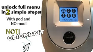 Best Keurig 20 unlock Two simple steps with NO MODS [upl. by Nosrak]