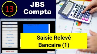 13  Formation Comptabilité Pratique Darija Saisie Releve Bancaire [upl. by Tucky97]