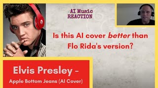 AI Music REACTION 🤯 Flo Rida ft TPain  Low Apple Bottom Jeans AI Cover in Style of Elvis Presley [upl. by Fisa]