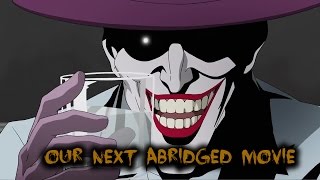 The Killing Joke Abridged Trailer [upl. by Alyk]