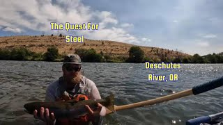 Deschutes River Steelhead Quest for Unicorns [upl. by Swigart]