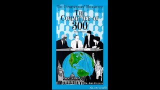 Committee of 300  Audiobook [upl. by Maidy14]