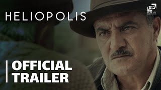 Heliopolis  Official Trailer  هليوبوليس  الإعلان الرسمي [upl. by Oirom]