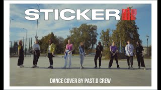 NCT 127  STICKER dance cover by PASTD crew KPOP IN PUBLIC [upl. by Solracsiul]