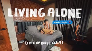 Living Alone Diaries Life Update QampA Why Im Single Dating Life Reality of Living Alone 🏡 [upl. by Frech413]