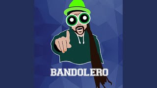 Bandolero [upl. by Morgen899]