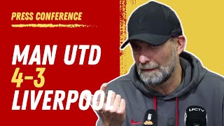 Man United 43 Liverpool AET  Jurgen Klopp PostMatch Press Conference FA Cup [upl. by Nawad]