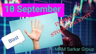 10 September Intraday momentum Stocks [upl. by Schwenk10]