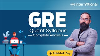 GRE Quant Syllabus  How to prepare for GRE Quant in 2024 Abhishek Dey [upl. by Rowe567]