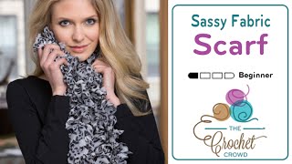 BEGINNER Crochet Sassy Fabric Scarf [upl. by Langley116]