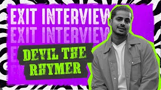 Exit Interview  Devil The Rhymer  MTV Hustle 4 [upl. by Kyl]