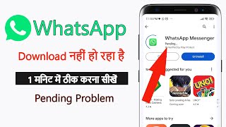 Fix WhatsApp Download Nahin Ho Raha Hai Pending Problem  WhatsApp Download Problem Play Store [upl. by Nawtna]