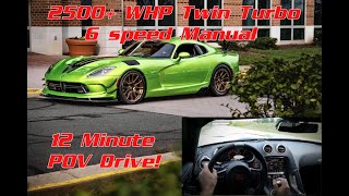 POV Drive 2500 WHP 6 Speed Viper [upl. by Pepito284]