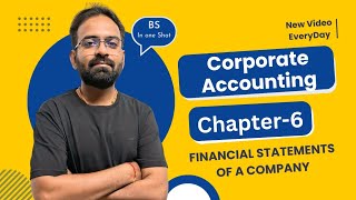 Financial Statement of a Company  Corporate Accounting Chapter 6  BComBBA [upl. by Tlaw]