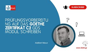 Prüfungsvorbereitung auf das Goethe Zertifikat C2 GDS Modul Schreiben [upl. by Worden]