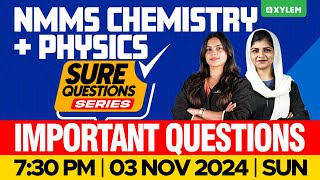 NMMS 2024  Chemistry  Physics  Important Questions  Xylem Class 8 [upl. by Charleton]