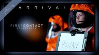 ARRIVAL SOUNDTRACK  First Contact Theme  fanmade [upl. by Ferdie41]