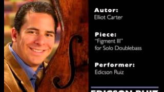 Elliott Carter quotFigment IIIquot for Solo Doublebass [upl. by Gareri]