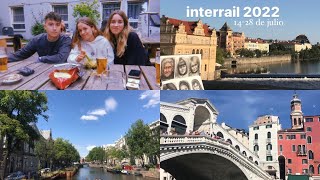 interrail 2022  Ámsterdam Berlín Praga Budapest Bratislava Viena y Venecia 🚂🗺 [upl. by Plato458]