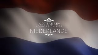 Eine königliche Führung  200 Jahre Königreich der Niederlande [upl. by Zhang]