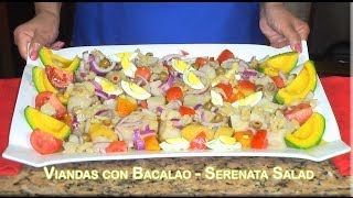 Viandas con Bacalao  Serenata Salad  Puerto Rican [upl. by Nikolia297]