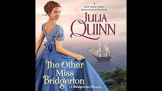 The Other Miss Bridgerton  A Bridgertons Prequel  by Julia Quinn  AUDIOBOOKS ROMANCE NOVELS [upl. by Ayatahs]