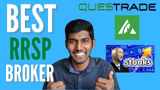 BEST Brokerage for RRSP  Questrade Full InDepth Review [upl. by Fran]