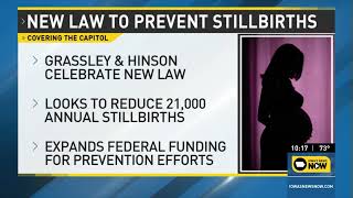 GrassleyLed Bill To Reduce Stillbirths Signed Into Law [upl. by Sedlik]