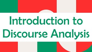 Introduction to Discourse Analysis  Discourse Analysis in Linguistics  Discourse Analysis Examples [upl. by Porte]