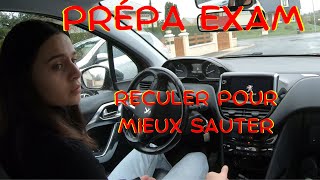 Prépa Exam Carla  7  Reculer pour mieux sauter [upl. by Asyal]