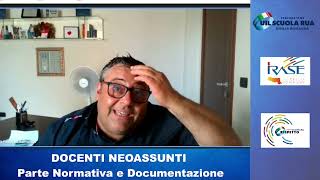 DOCENTI NEOASSUNTI  PARTE NORMATIVA E DOCUMENTAZIONE [upl. by Haskell222]