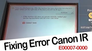 HOWTO  Fixing Canon IR Error E0000070000 [upl. by Akihdar]