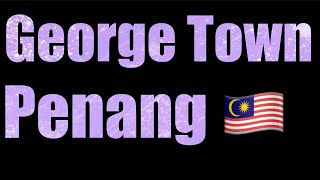 George Town Penang Armenia Street and Beyond 🇲🇾walkingvideo silentvlog [upl. by Ahsemad887]