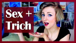 SEX  TRICH 2015 [upl. by Tuesday]