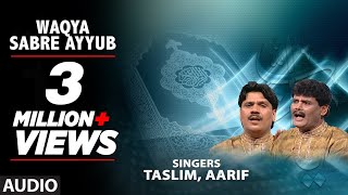 Waqya Sabre Ayyub Alahi Feat Tasnim Aarif Khan  TSeries IslamicMusic  Waarsi Gharana [upl. by Filippa698]