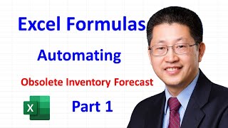 Excel Formulas Automating Obsolete Inventory Forecast Part 1 [upl. by Lodi]