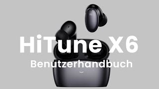 Anleitung UGREEN HiTune X6 Bluetooth 51 ANC Wireless Earbuds [upl. by Tormoria]